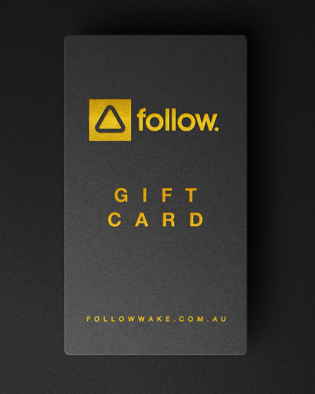 Follow Gift Card
